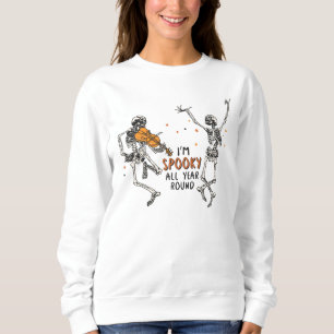 Sweatshirt Skeletons dansants Je suis Éffrayant toute l'année