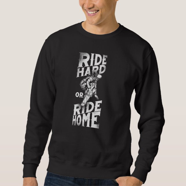 Sweatshirt Ski Ride Dur Ou Ride Accueil Vintage (Devant)