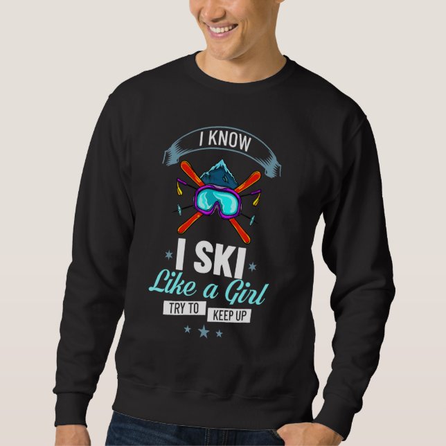 Sweatshirt Ski Ski Ski Snow Winter Sport (Devant)