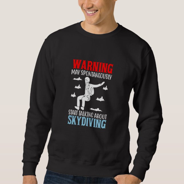 Sweatshirt Skydive Parachute Parachutist Skydiver Skydiving   (Devant)