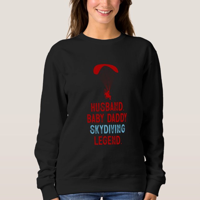 Sweatshirt Skydiving Parachute Skydiver Best Dad Ever Fathers (Devant)