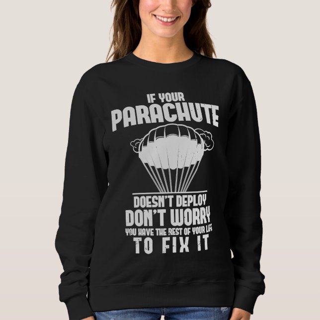 Sweatshirt Skydiving Skydiver Funny Parachute BASE Jump Airpl (Devant)