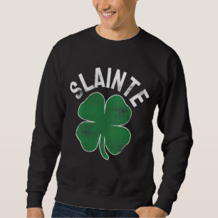 Sweatshirt Slainte Bière Boire JOUR DE LA SAINT PATRICK irlan