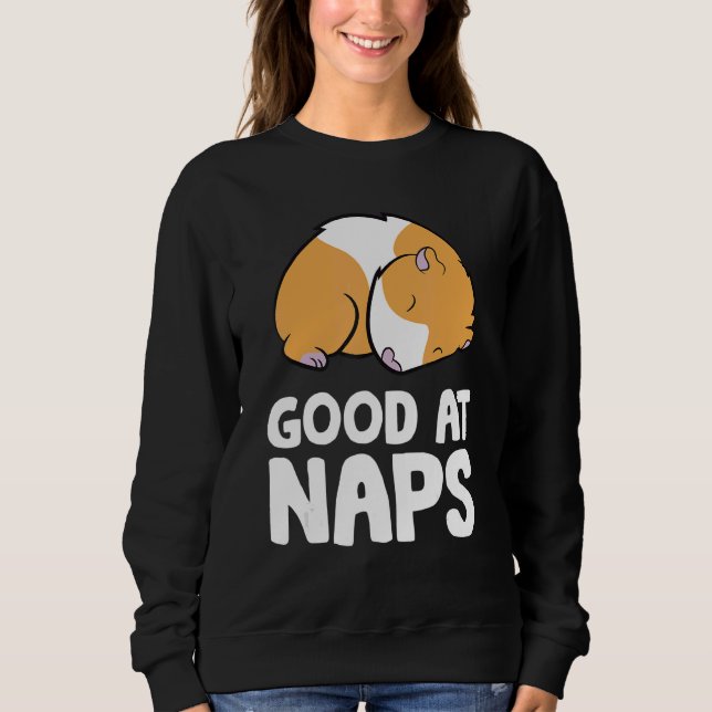 Sweatshirt Sleeping Guinea Pig Good At Naps Napping Guinea Pi (Devant)