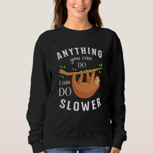 Sweatshirt Sloth Lazy Slots Dormir animal drôle Idée cadeau