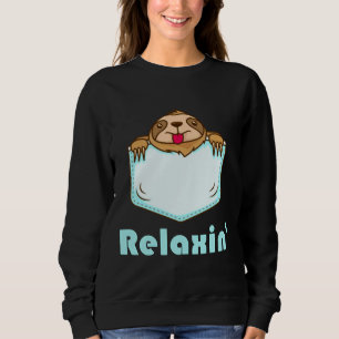 Sweatshirt Sloth Relaxin