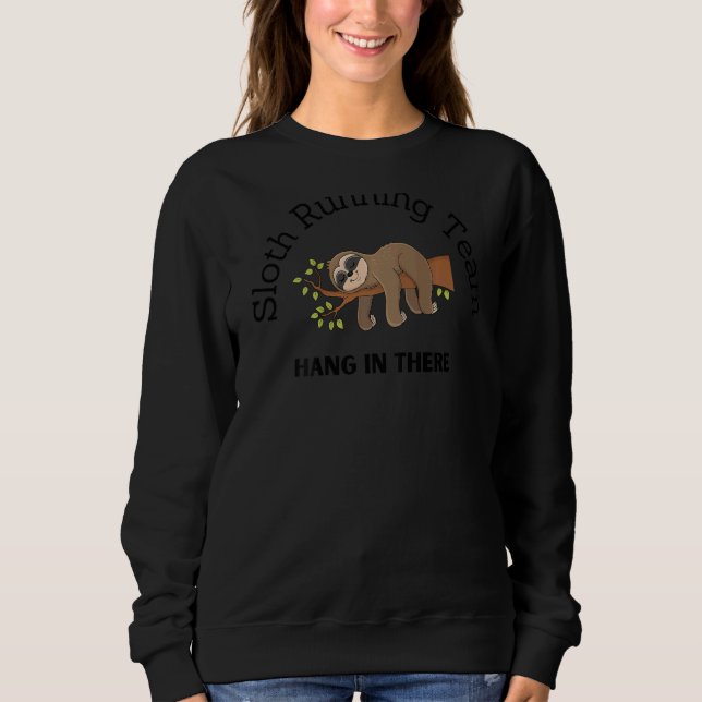 Sweatshirt Sloth Running Team S'Y Accroche En Courant Lenteme (Devant)