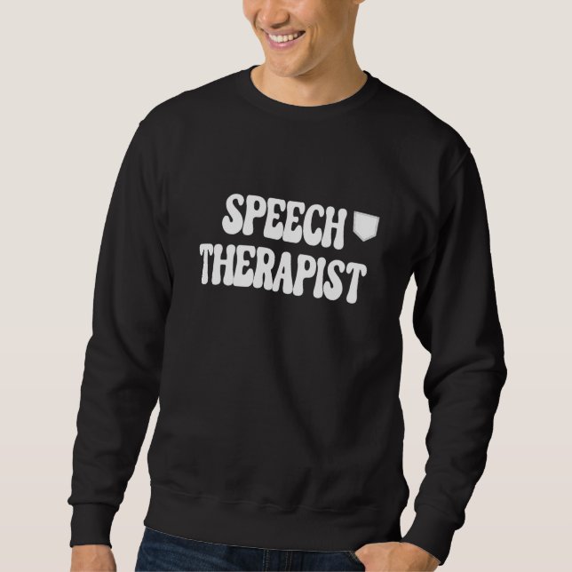 Sweatshirt SLP Language Therapy Therapist Mental Health Speec (Devant)