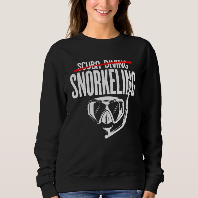 Sweatshirt Snorkel Graphic Snorkeler Scuba Diver Diving Snork (Devant)