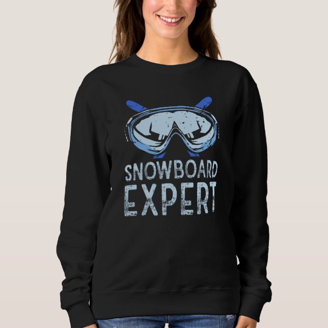 Sweatshirt Snowboard Expert Winter Snowboarding Snowboarder S (Devant)