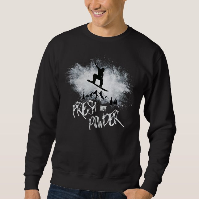 Sweatshirt Snowboard Snow Explosion Ride Fresh Powder Snowboa (Devant)