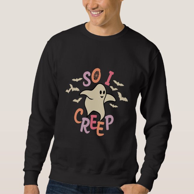Sweatshirt So I Creep Retro Halloween Spooky Vibes Trick Or T (Devant)