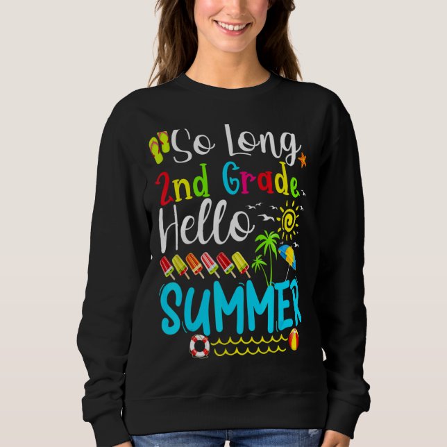 Sweatshirt So Long 2e année Bonjour Été Enseignant Enfant (Devant)