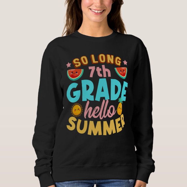 Sweatshirt So Long 7e année Bonjour été Dernier jour de l'éco (Devant)