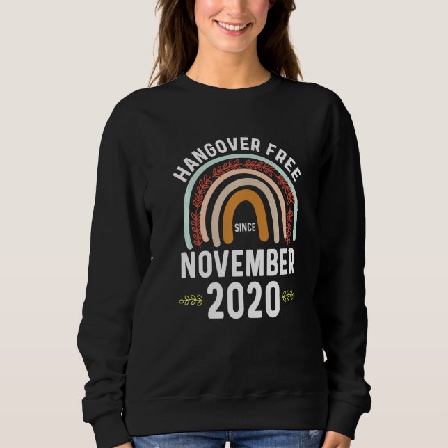 Sweatshirt Sober Since 2020 Sobriety Anniversary Month Novemb (Devant)
