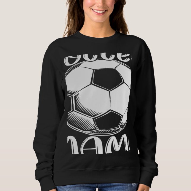Sweatshirt Soccer Mama For MenWomen Family Matching Players T (Devant)