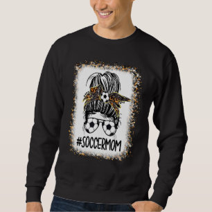 Sweatshirt Soccer Maman Leopard Messy Bun Hair Maman