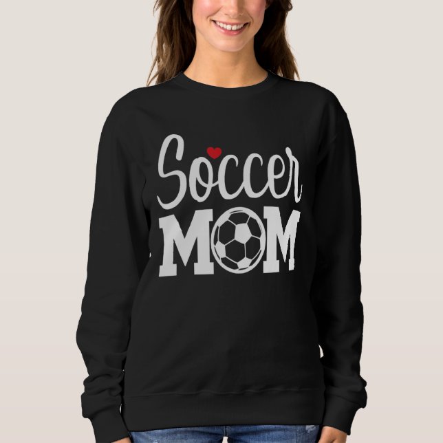 Sweatshirt Soccer Maman mignonne Maman Vie Soccer Jour Cheer  (Devant)