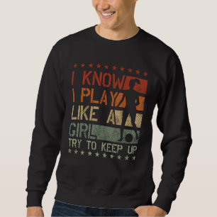 Sweatshirt Soccer Maman Soccer Je Sais Que Je Joue Comme Une 