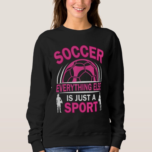 Sweatshirt Soccer Players Soccer Team Graphic Women Girls Soc (Devant)
