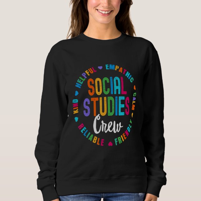 Sweatshirt Social Studies Crew First Day Of School & Apprecia (Devant)