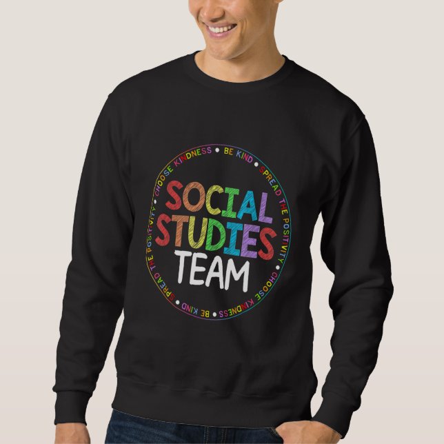 Sweatshirt Social Studies TEAM First Day Of School & Apprecia (Devant)