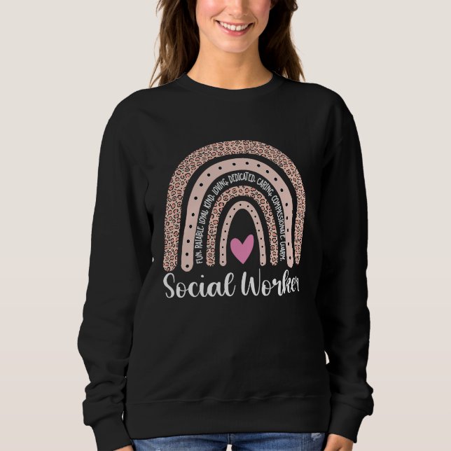 Sweatshirt Social Worker Love Rainbow Leopard Quote (Devant)