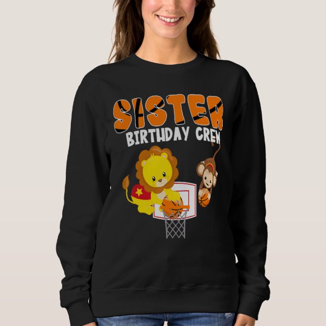 Sweatshirt Soeur Birthday Crew Basketball Thème Lion Monkey (Devant)