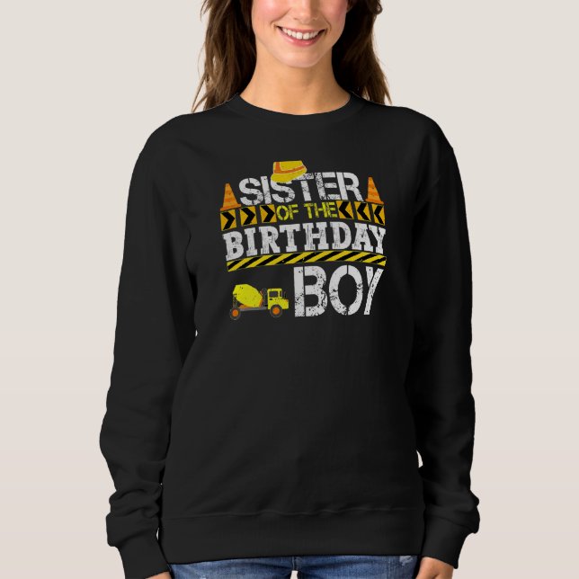 Sweatshirt Soeur De L'Anniversaire Boy Construction Camion (Devant)