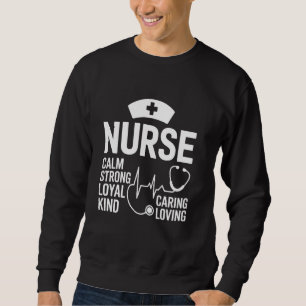 Sweatshirt Soins aimables Calme Forte Loyal Infirmière Semain