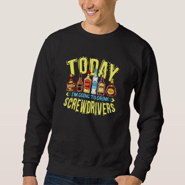Sweatshirt Soirée de boisson au tournevis (Devant)