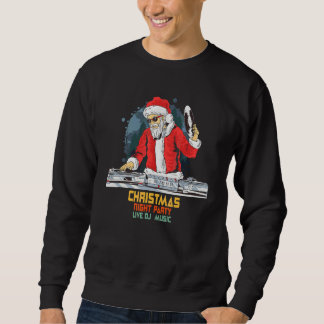 Sweatshirt Soirée de Noël en live musique DJ