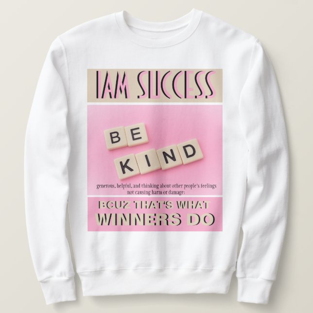 SWEATSHIRT SOIS GENTIL (Design devant)