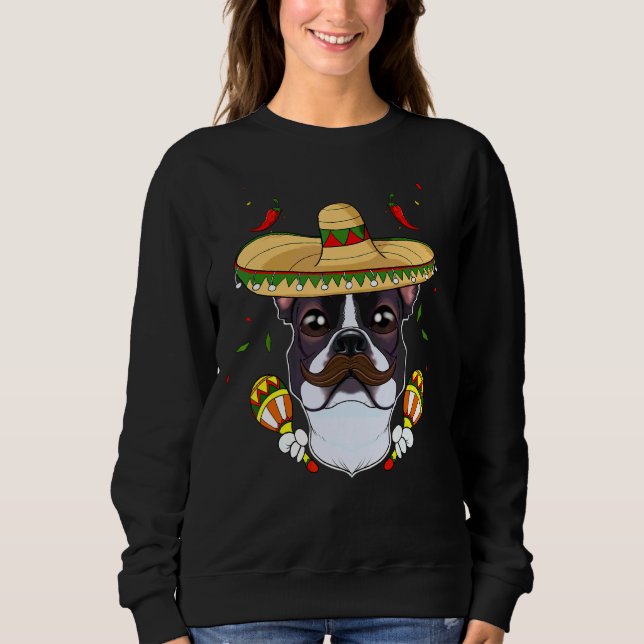 Sweatshirt Sombrero Dog I Cinco De Mayo Boston Terrier (Devant)