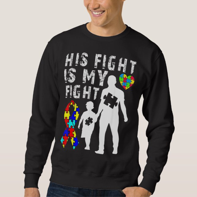 Sweatshirt Son Combat Est Ma Sensibilisation sur l'autisme De (Devant)