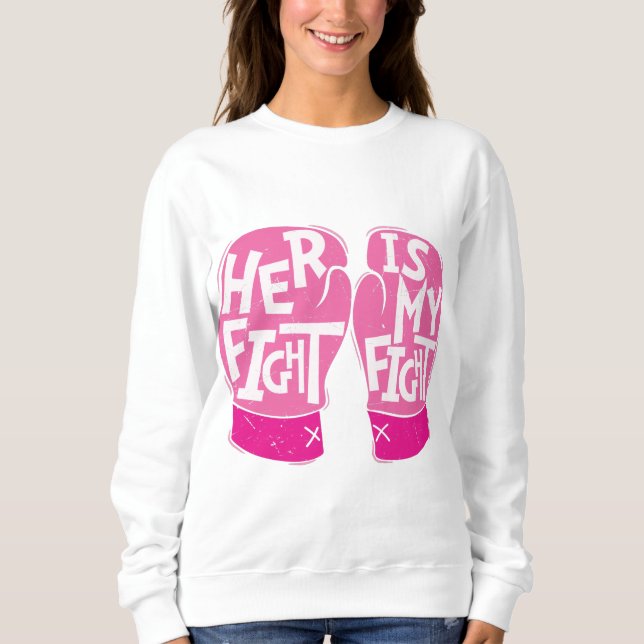 Sweatshirt Son combat est Mon combat Conscience du cancer du  (Devant)