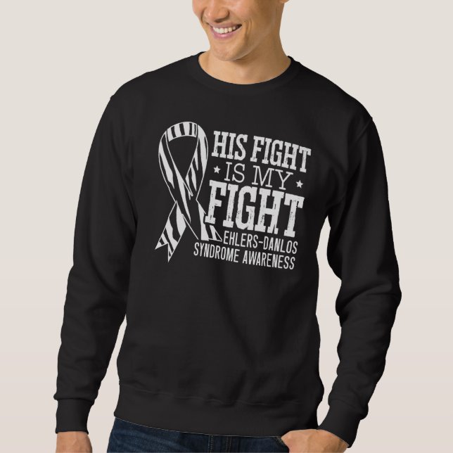 Sweatshirt Son Combat Est Mon Combat Ehlers Danlos Syndrome A (Devant)