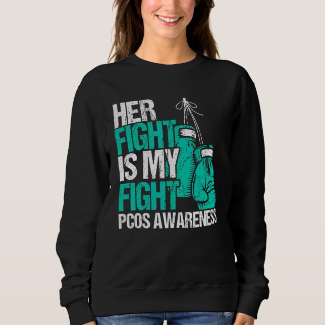 Sweatshirt Son combat est mon combat Sensibilisation au SOPK  (Devant)