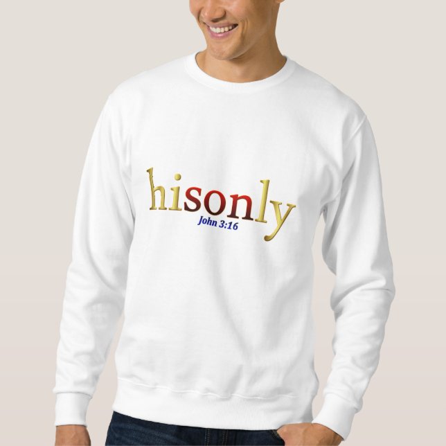 Sweatshirt Son Fils unique Jean 3:16 (Devant)