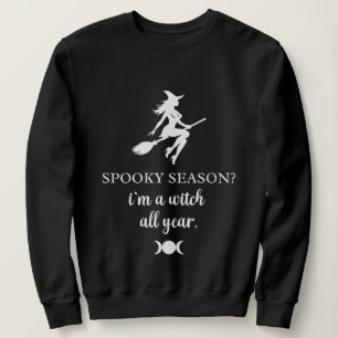 Sweatshirt sorcière toute l'année • graphique de sorcellerie