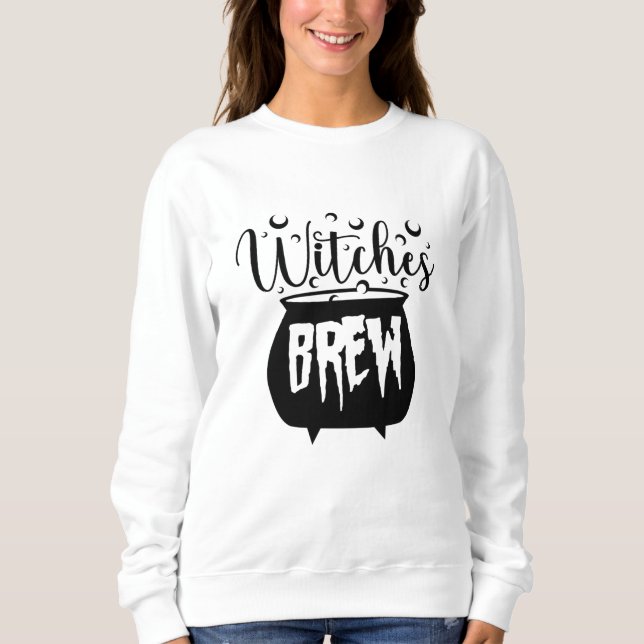 Sweatshirt Sorcières brasser Éffrayant Cool Halloween (Devant)