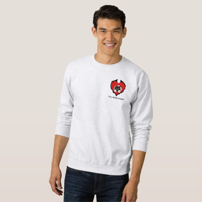 Sweatshirt Sorry, already occupied (Devant entier)