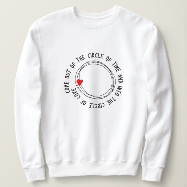 Sweatshirt Sortez Du Cercle Du Temps (Design devant)