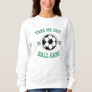 Sweatshirt Sortez-Moi Au Jeu De Ball