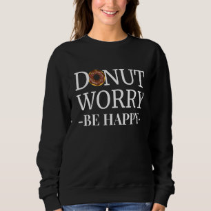 Sweatshirt Souci Positif Soyez Heureux
