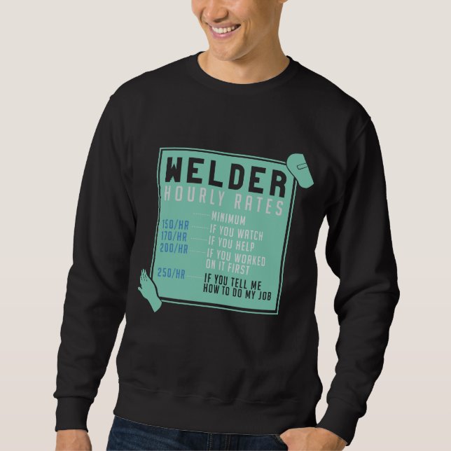 Sweatshirt Soudage - Tarifs horaires de soudeur (Devant)