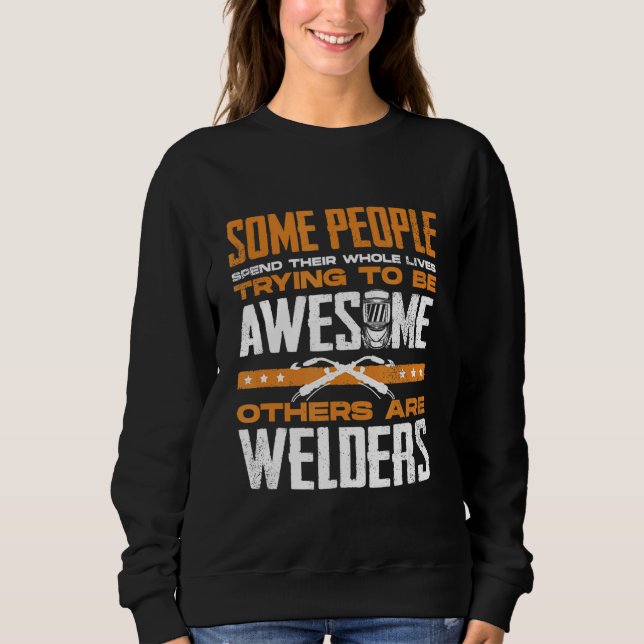 Sweatshirt Souder Métalworker De Souder Certaines Personnes E (Devant)