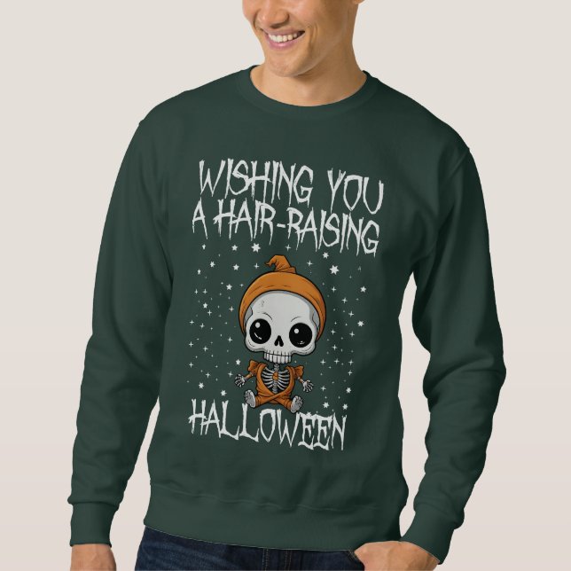 Sweatshirt Souhaitez-vous une Halloween pour vous faire coiff (Devant)