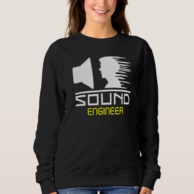 Sweatshirt Sound Engineer Audio Tech Mixer Music Concert (Devant)