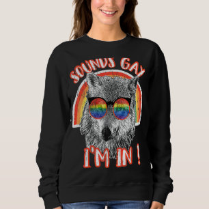 Sweatshirt Sounds Gay I'm In Wolf Rainbow Lunettes de soleil 